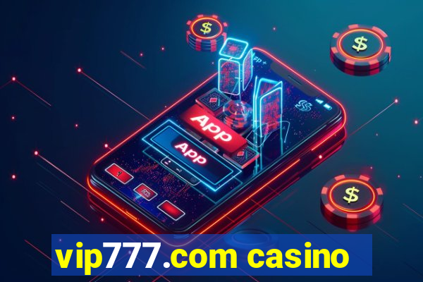 vip777.com casino